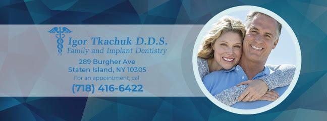 Igor Tkachuk DDS - General dentist in Staten Island, NY