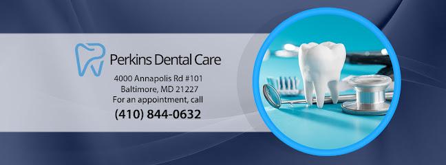 Perkins Dental Care - General dentist in Halethorpe, MD