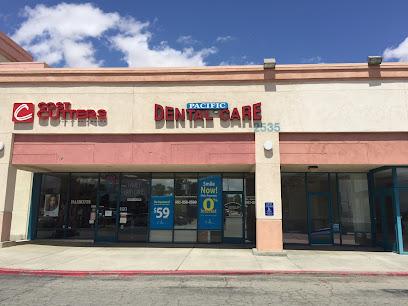 Pacific Dental Care & Orthodontics - General dentist in Rosamond, CA