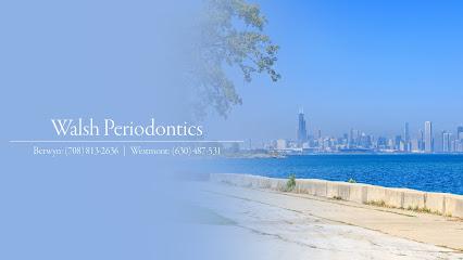 Walsh & Vittori - Periodontist in Westmont, IL