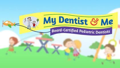 My Dentist & Me - Pediatric dentist in Riverside, CA