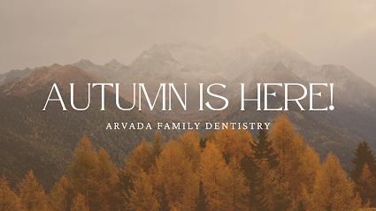 Arvada Family and Cosmetic Dentistry - General dentist in Arvada, CO