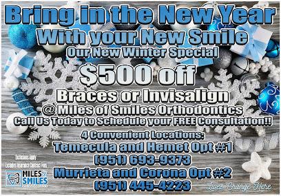 Miles of Smiles Orthodontics - Orthodontist in Temecula, CA